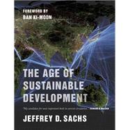 The Age of Sustainable Development 9780231173155
