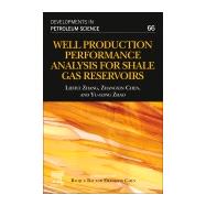 Well Production Performance Analysis for Shale Gas Reservoirs 9780444643155
