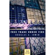Free Trade Under Fire 9780691143156