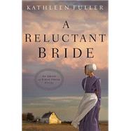 A Reluctant Bride 9780718033156