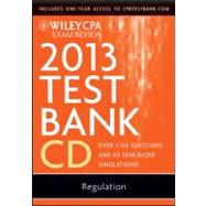 Wiley CPA Exam Review 2013 Test Bank CD, Regulation 9781118363157