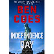 Independence Day A Dewey Andreas Novel 9781250043160