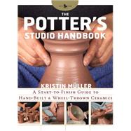 The Potter's Studio Handbook 9780785833161