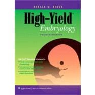 High-Yield™ Embryology 9781605473161
