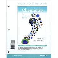 Chemistry for the Changing Times, Books a la Carte Plus MasteringChemistry with eText -- Access Card Package 9780133923162