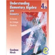 Understanding Elementary Algebra with Geometry : A Course for College Students