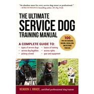 The Ultimate Service Dog Training Manual 9781510703162