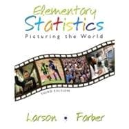 Elementary Statistics : Picturing the World 9780131483163