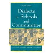 Dialects in Schools and Communities 9780805843163
