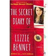 The Secret Diary of Lizzie Bennet A Novel 9781476763163