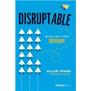 Disruptable