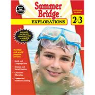 Summer Bridge Explorations, Bridging Grades 2-3 9781483813165