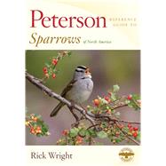 Peterson Reference Guide to Sparrows of North America 9780547973166