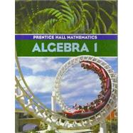 Prentice Hall Algebra 1 9780130523167