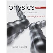 Physics for Scientists and Engineers A Strategic Approach, Vol. 4 (Chs 25-36) 9780321753168
