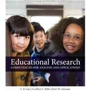 Educational Research Competencies for Analysis and Applications 9780132613170