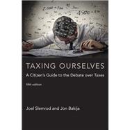 Taxing Ourselves 9780262533171