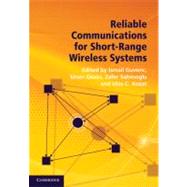 Reliable Communications for Short-Range Wireless Systems