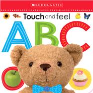 Touch and Feel ABC (Scholastic Early Learners) 9780545903172