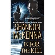In For the Kill 9781420133172