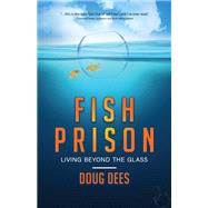 Fish Prison