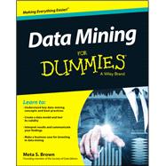 Data Mining for Dummies
