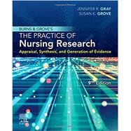 Burns and Grove's the Practice of Nursing Research 9780323673174