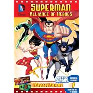 Superman Alliance of Heroes 9780794433178