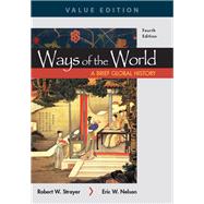 Ways of the World: A Brief Global History, Value Edition, Combined Volume 9781319113179