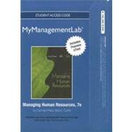 Managing Human Resources Mymanagementlab With Pearson Etext Student Access Code Card 9780132753180