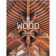 Architecture in Wood 9780500343180