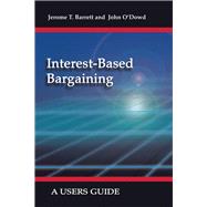 Interest-based Bargaining