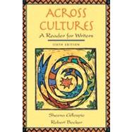 Across Cultures : A Reader for Writers