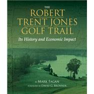 Robert Trent Jones Golf Trail 9781588383181