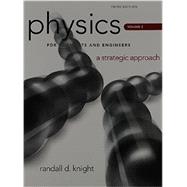 Physics for Scientists and Engineers A Strategic Approach, Vol. 2 (Chs 16-19) 9780321753182