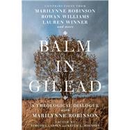 Balm in Gilead 9780830853182