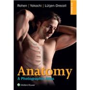 Anatomy A Photographic Atlas 9781451193183