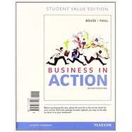 Business in Action, Student Value Edition Plus 2014 MyBizLab with Pearson eText -- Access Card Package 9780133853186