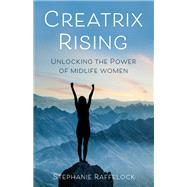 Creatrix Rising