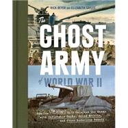 The Ghost Army of World War II 9781616893187