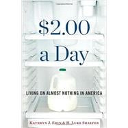 $2.00 a Day: Living on Almost Nothing in America 9780544303188