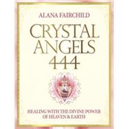 Crystal Angels 444 9780738743189