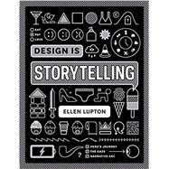 Design Is Storytelling 9781942303190