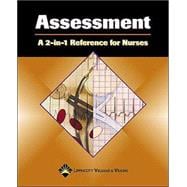 Assessment: A 2-in-1 Reference for Nurses 9781582553191