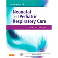 Neonatal and Pediatric Respiratory Care 9781455753192