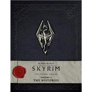 The Elder Scrolls V: Skyrim - The Skyrim Library, Vol. I: The Histories 9781783293193