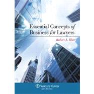 Essential Concepts of Business for Lawyers 9781454813194