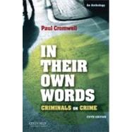 In Their Own Words : Criminals on Crime 9780195383195