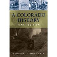 A Colorado History 9780871083197