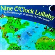 Nine O'Clock Lullaby 9780064433198